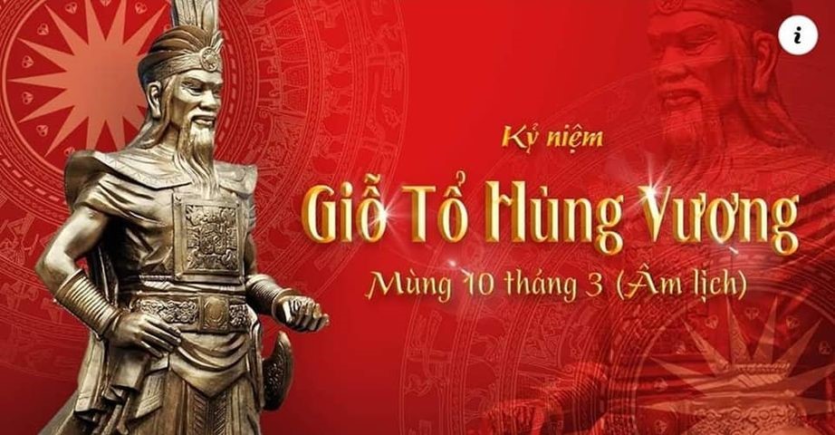 BÀI TUYÊN TRUYỀN LỄ GIỖ TỔ HÙNG VƯƠNG 10/3 ÂM LỊCH